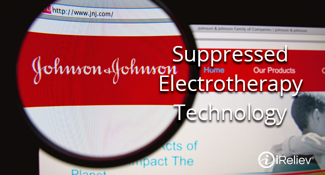 Johnson and Johnson tried to suppress advancement of electrotherapy