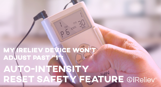 iReliev's Auto-Intensity Reset Safety Feature