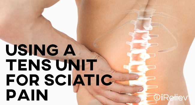 Using a tens unit for sciatic pain