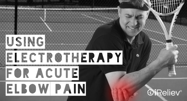 using electrotherapy for acute elbow pain